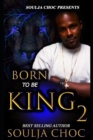 Image for Born to be King 2