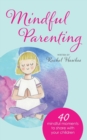 Image for Mindful Parenting