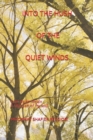 Image for Into the Hush of the Quiet Winds