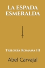 Image for La Espada Esmeralda