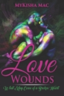 Image for Love Wounds