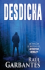 Image for Desdicha : Un thriller de misterio del detective Hensley