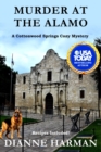 Image for Murder at the Alamo : A Cottonwood Springs Cozy Mystery