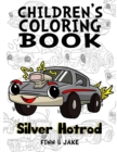 Image for Children&#39;s Coloring Book, Silver Hotrod