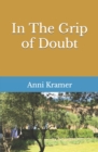 Image for In The Grip of Doubt