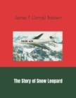 Image for The Story of Snow Leopard