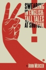 Image for Swearing in English : Tall Tales at Shotgun