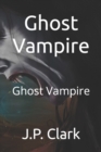 Image for Ghost Vampire : Ghost Vampire