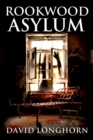 Image for Rookwood Asylum : Supernatural Suspense with Scary &amp; Horrifying Monsters