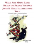 Image for Wall Art Made Easy : Ready to Frame Vintage John R. Neill Illustrations Vol 2: 30 Beautiful Images to Transform Your Home
