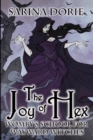 Image for The Joy of Hex : A Not-So-Cozy Witch Mystery
