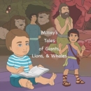 Image for Mimsy&#39;s Tales of Giants, Lions, &amp; Whales