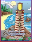 Image for Adult Coloring Book of Lighthouses : Lighthouses Coloring Book for Adults With Lighthouses from Around the World, Scenic Views, Beach Scenes and More for Stress Relief and Relaxation