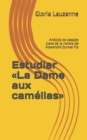 Image for Estudiar La Dame aux camelias