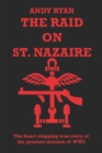 Image for The Raid on St. Nazaire