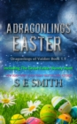 Image for The Dragonlings&#39; Easter