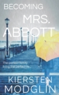 Image for Becoming Mrs. Abbott