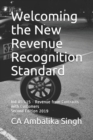 Image for Welcoming the New Revenue Recognition Standard : Ind AS 115 - Revenue from Contracts with Customers
