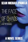 Image for The Face of Chaos : The Beginning