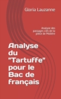 Image for Analyse du Tartuffe pour le Bac de francais : Analyse des passages cles de la piece de Moliere