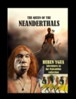 Image for The Queen of the Neanderthals
