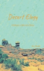 Image for Desert Elegy : A Collection of Narrative Poems