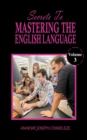 Image for Secrets to mastering the English language