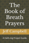 Image for The Book of Breath Prayers