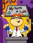 Image for My Name is Luis