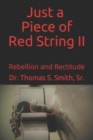 Image for Just a Piece of Red String II