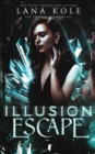 Image for Illusion of Escape