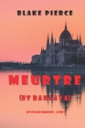 Image for Meurtre (et Baklava) (Un voyage europeen - Livre 1)