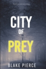 Image for City of Prey : An Ava Gold Mystery (Book 1)