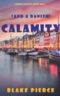 Image for Calamity (and a Danish) (A European Voyage Cozy Mystery-Book 5)