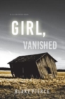 Image for Girl, Vanished (An Ella Dark FBI Suspense Thriller-Book 5)