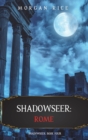 Image for Shadowseer : Rome (Shadowseer, Book Four)