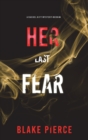 Image for Her Last Fear (A Rachel Gift FBI Suspense Thriller-Book 4)