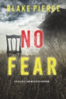 Image for No Fear (A Valerie Law FBI Suspense Thriller-Book 3)