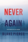 Image for Never Again (A May Moore Suspense Thriller-Book 6)