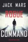 Image for Rogue Command (A Troy Stark Thriller-Book #2)