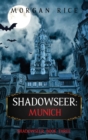Image for Shadowseer : Munich (Shadowseer, Book Three)