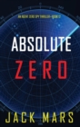 Image for Absolute Zero (An Agent Zero Spy Thriller-Book #12)