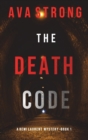 Image for The Death Code (A Remi Laurent FBI Suspense Thriller-Book 1)
