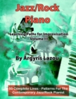 Image for Jazz/Rock Piano Learning Paths For Improvisation Volume III : 50 Complete Lines - Patterns For The Contemporary Jazz/Rock Pianist