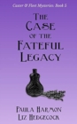 Image for The Case of the Fateful Legacy