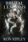 Image for Brutal Lessons : Supernatural Horror with Scary Ghosts &amp; Haunted Houses