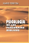 Image for Psicologia de los personajes biblicos