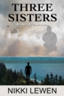 Image for Three Sisters : A Tale of Survival