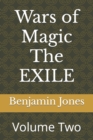 Image for Wars of Magic The EXILE : Volume Two