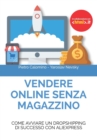 Image for Vendere Online Senza Magazzino